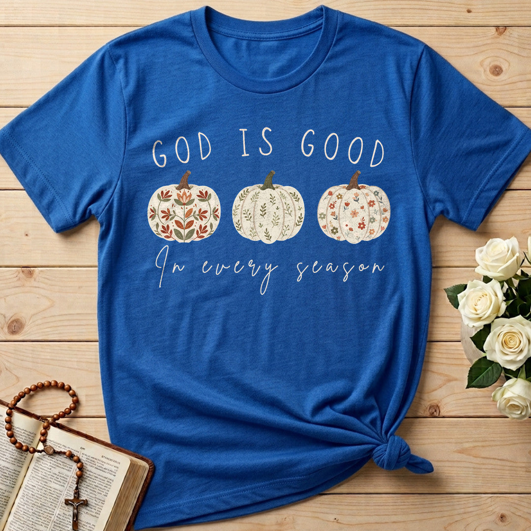 God Is Good In Every Season 01