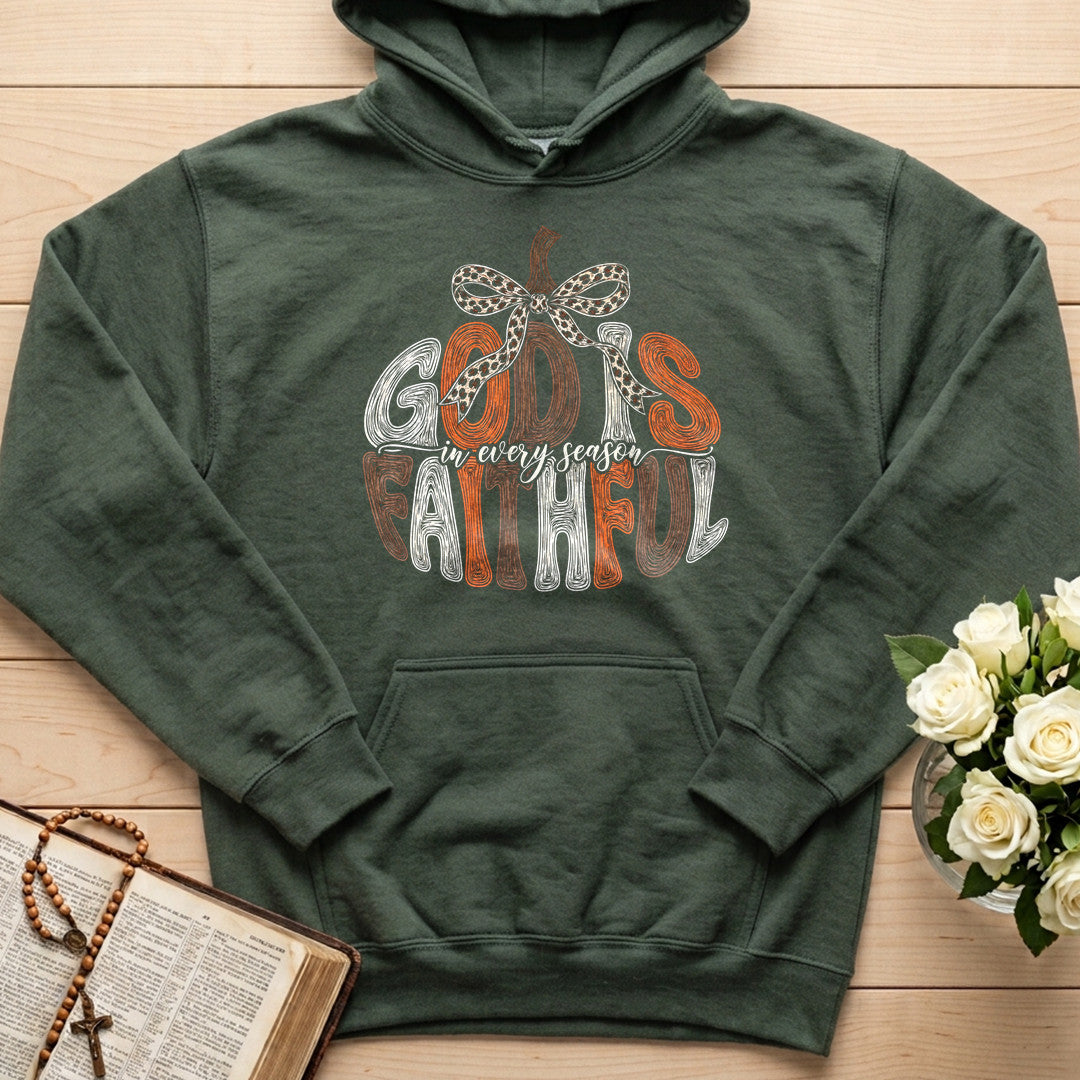 God Is In Every Season Faithful 01