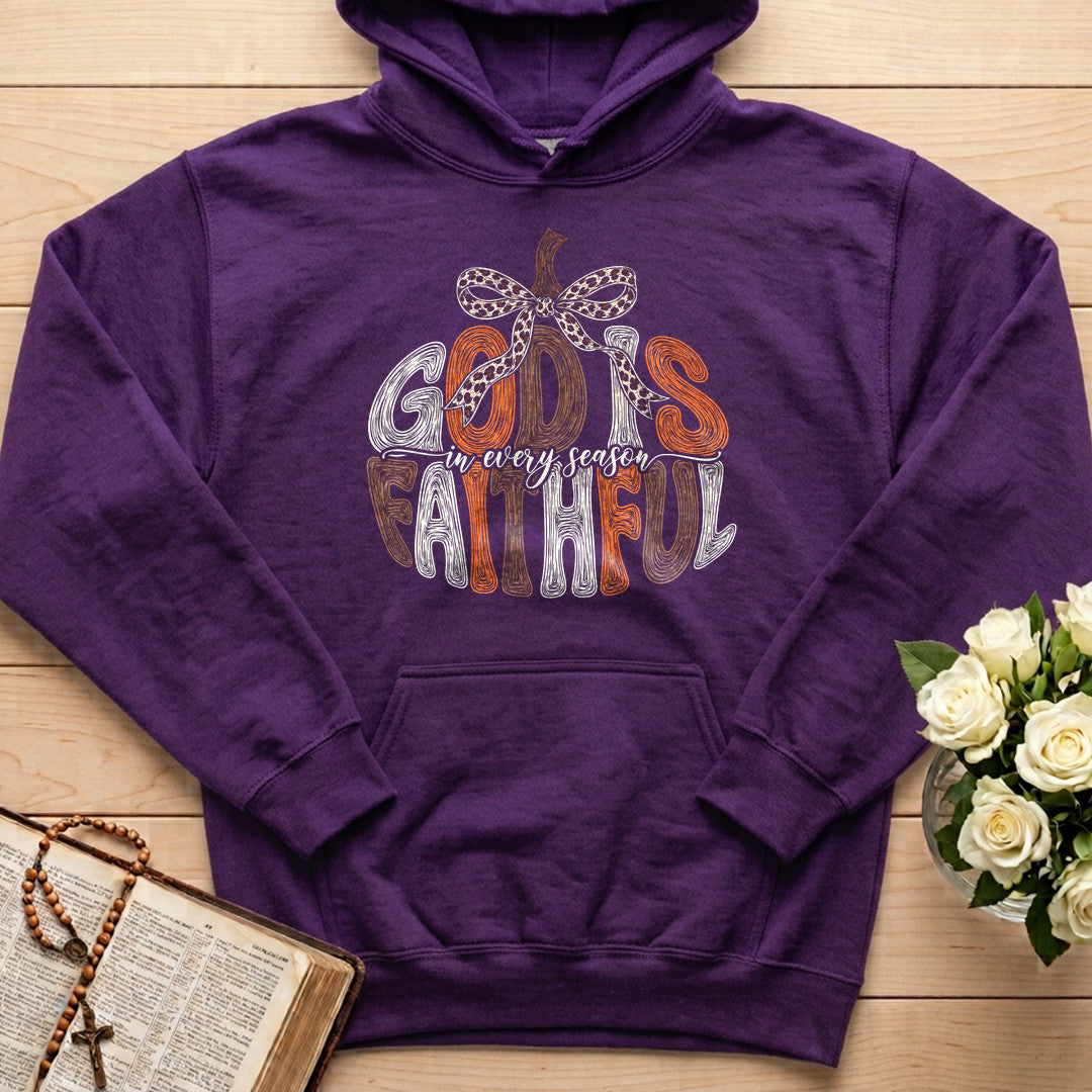 God Is In Every Season Faithful 01