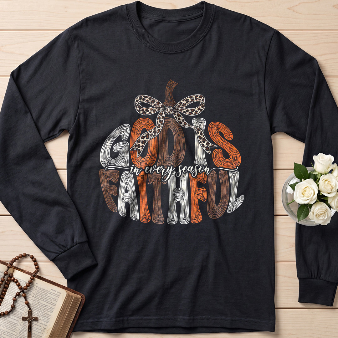God Is In Every Season Faithful 01