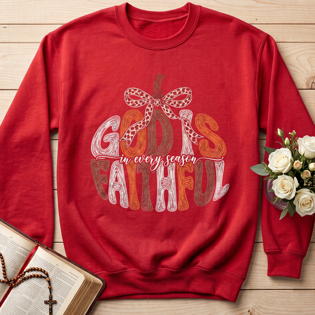 God Is In Every Season Faithful 01
