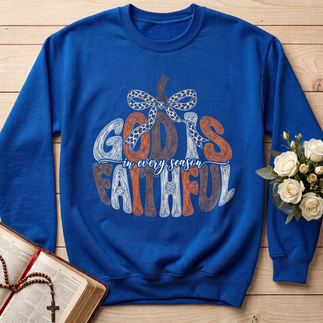 God Is In Every Season Faithful 01