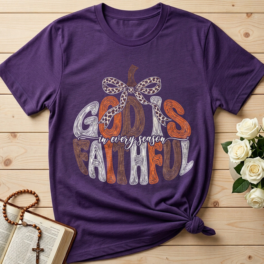 God Is In Every Season Faithful 01