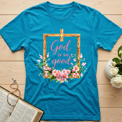 God Is So Good 02