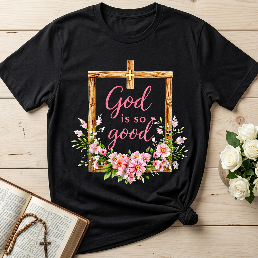 God Is So Good 02