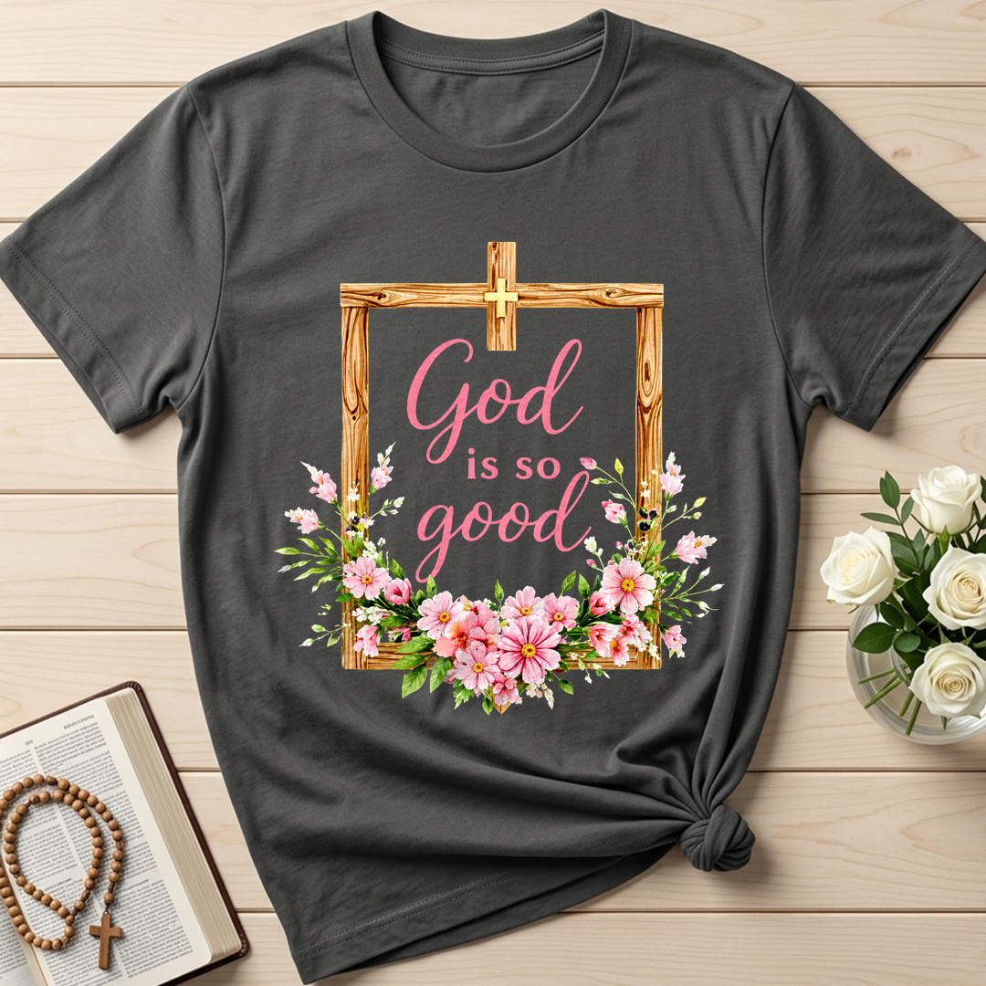 God Is So Good 02