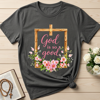 God Is So Good 02