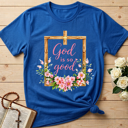 God Is So Good 02