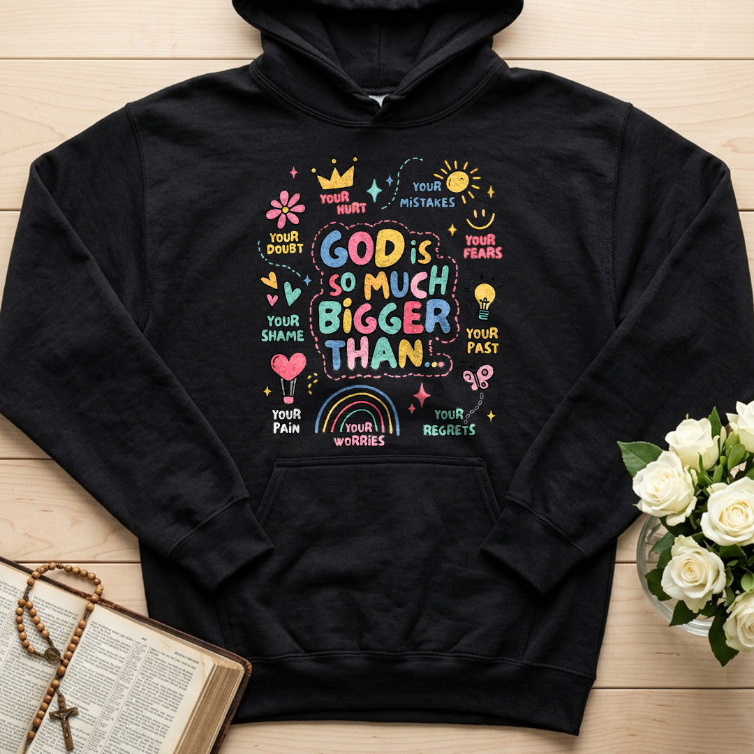 God Is So Much Bigger Than 01