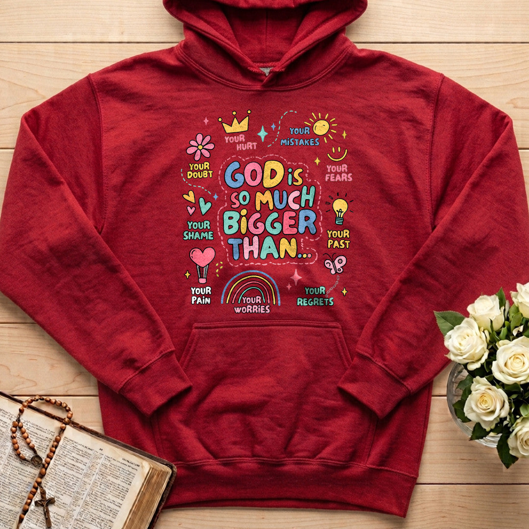God Is So Much Bigger Than 01
