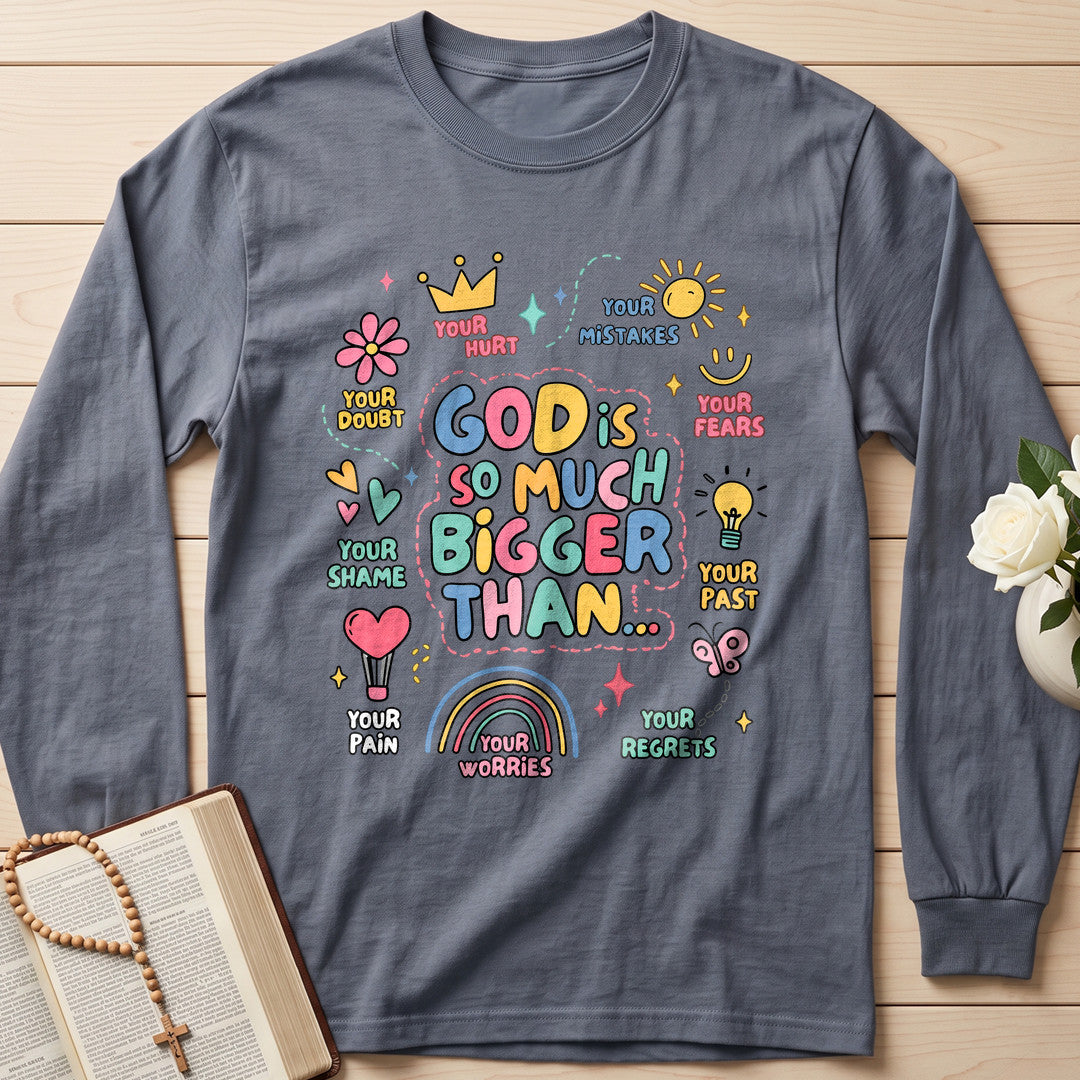 God Is So Much Bigger Than 01