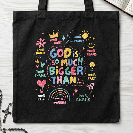 God Is So Much Bigger Than 01