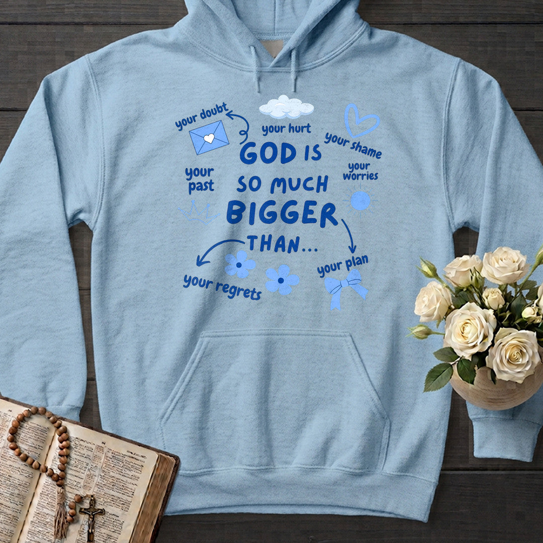 God Is So Much Bigger Than 02