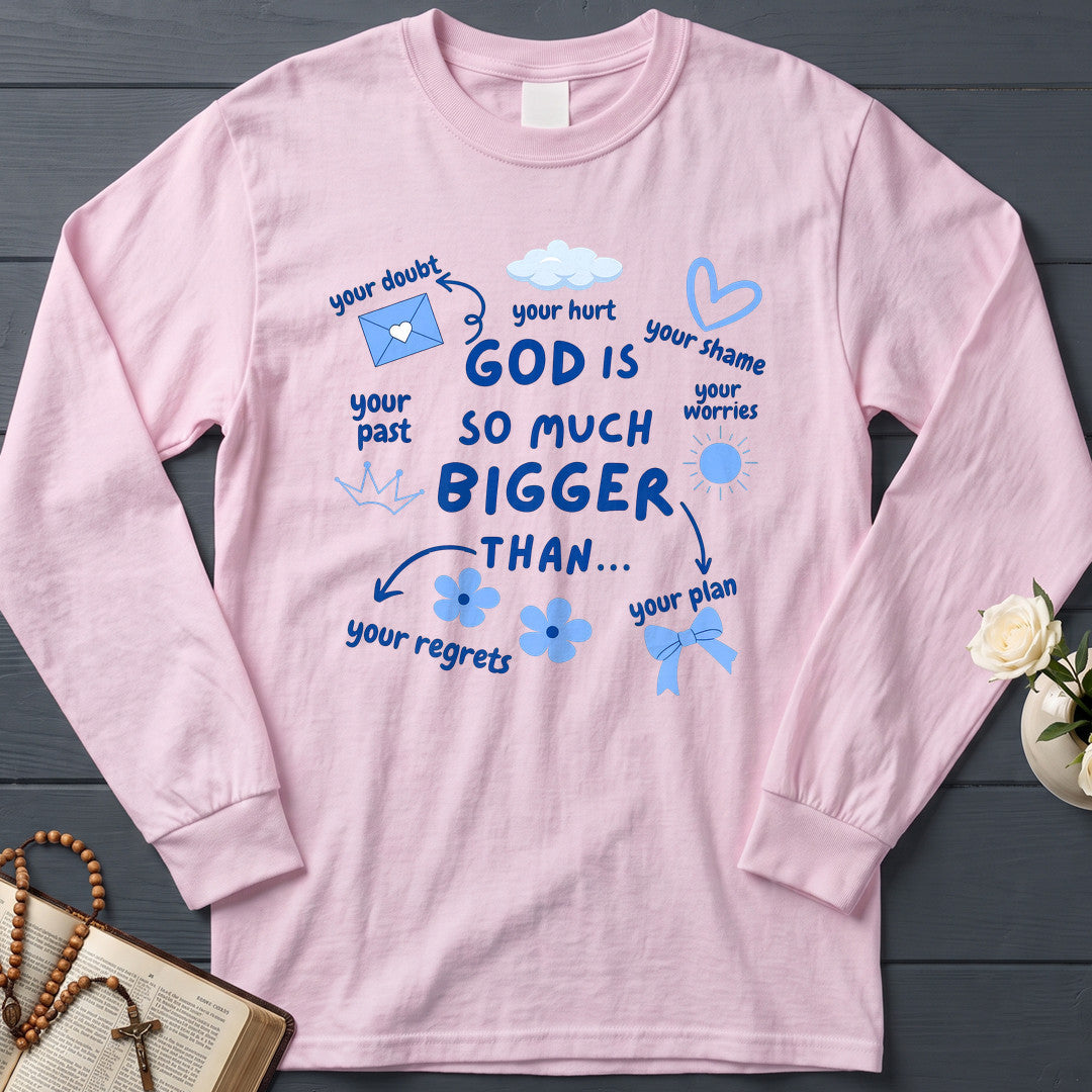 God Is So Much Bigger Than 02