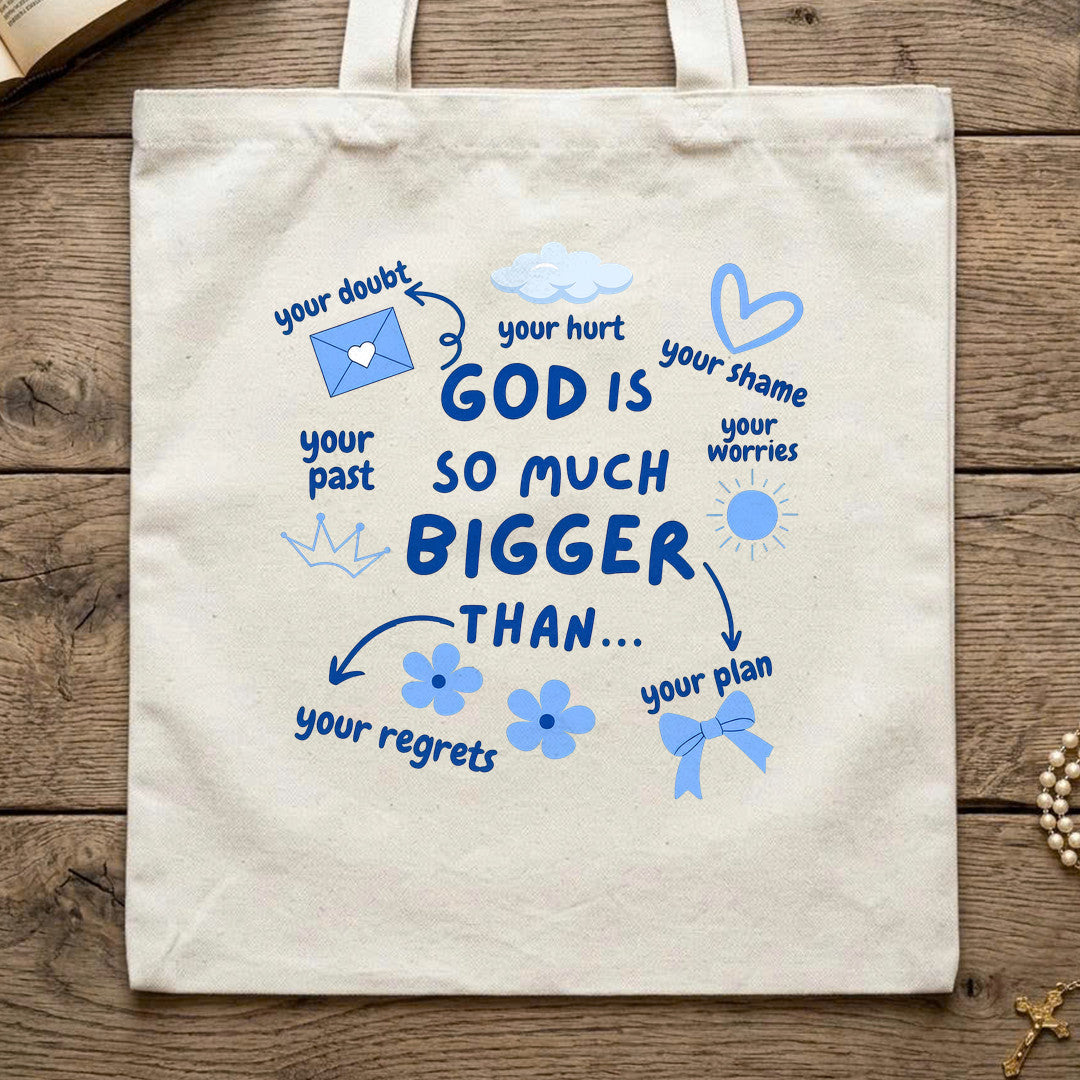 God Is So Much Bigger Than 02