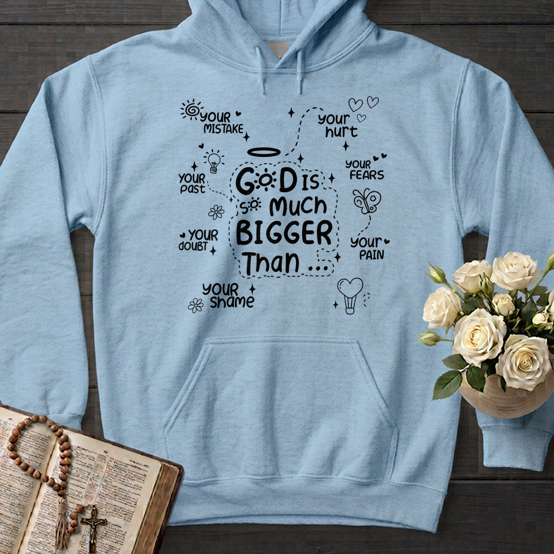 God Is So Much Bigger Than 03