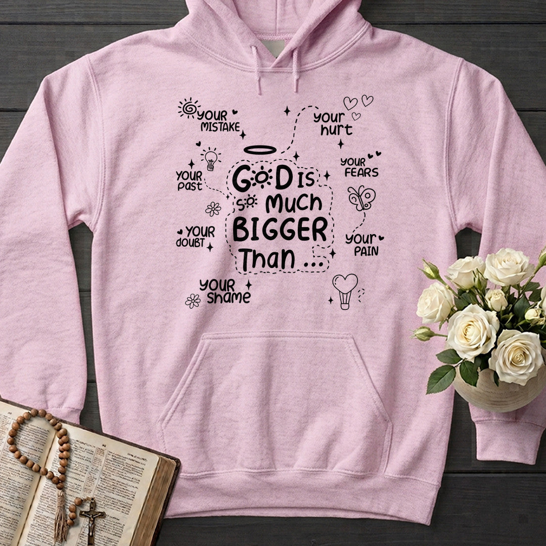 God Is So Much Bigger Than 03