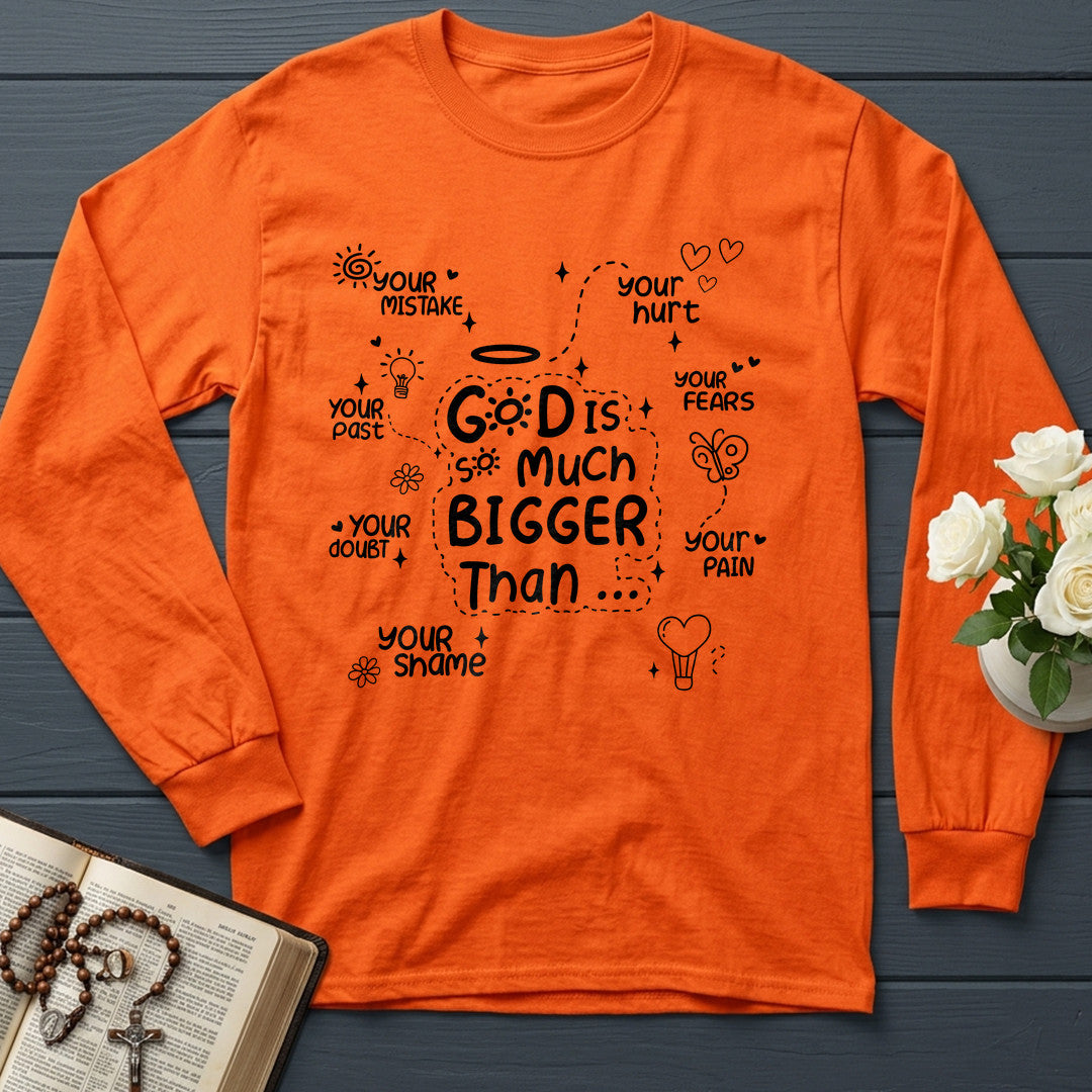God Is So Much Bigger Than 03