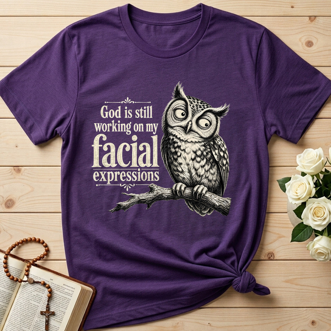 God Is Still Working On My Facial Expressions 02