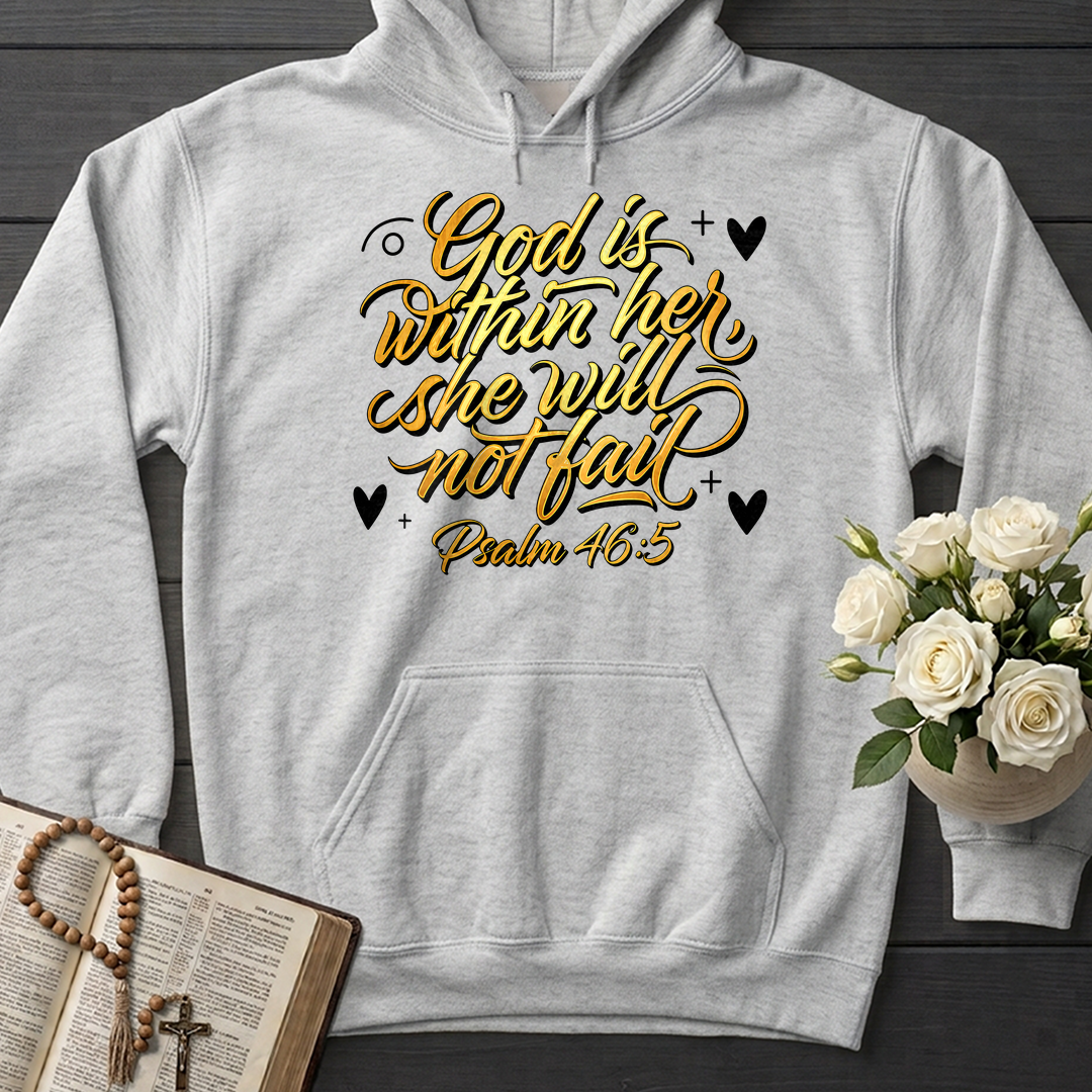 God Is Within Her She Will Not Fail Psalm 46.5 01