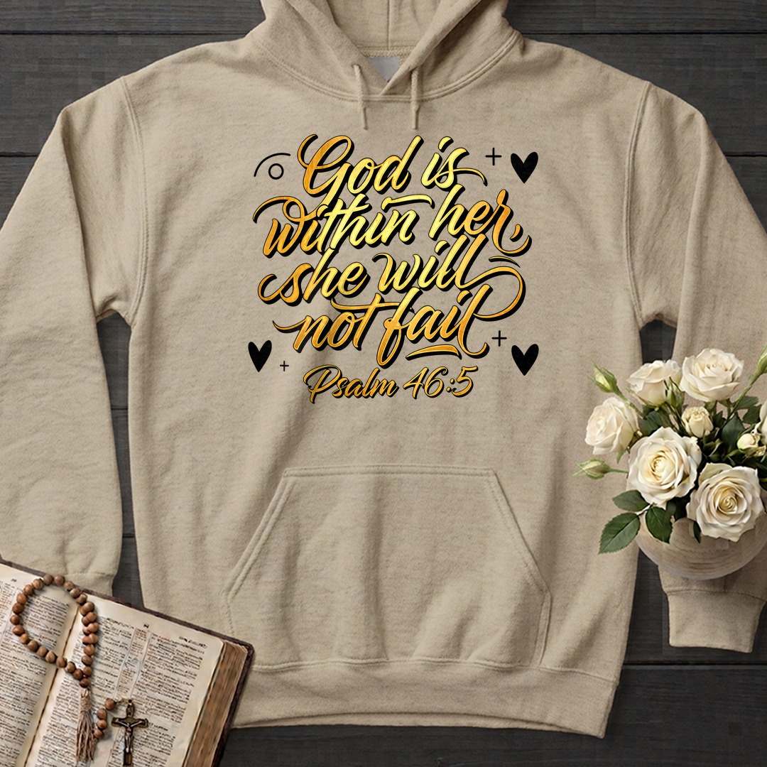 God Is Within Her She Will Not Fail Psalm 46.5 01
