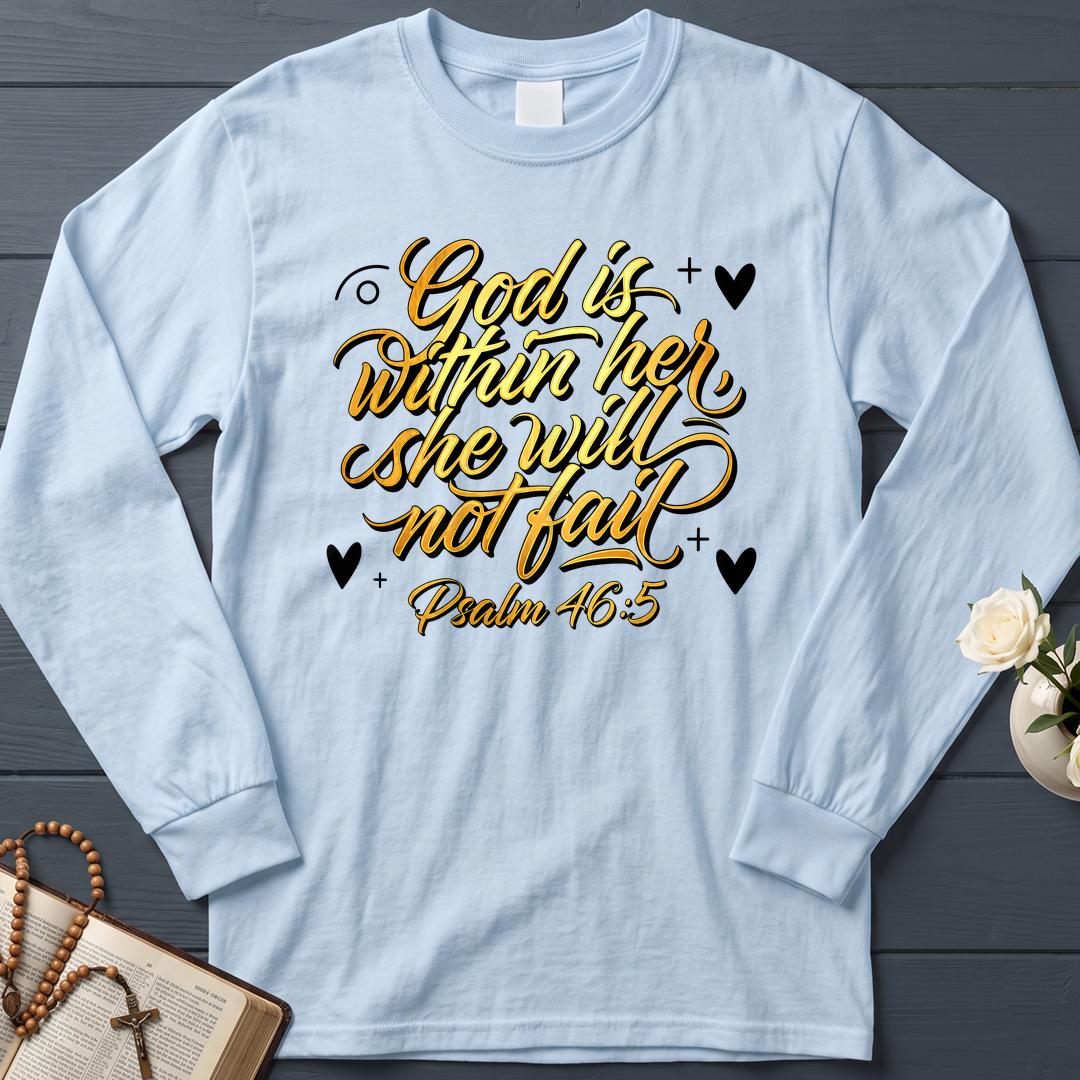 God Is Within Her She Will Not Fail Psalm 46.5 01