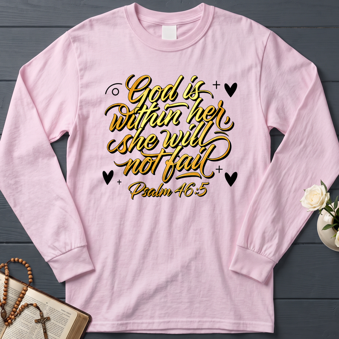 God Is Within Her She Will Not Fail Psalm 46.5 01