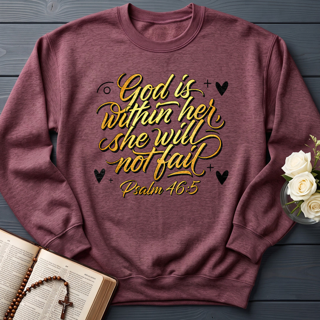 God Is Within Her She Will Not Fail Psalm 46.5 01