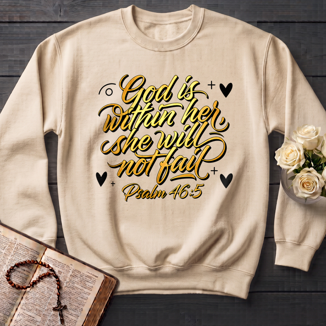 God Is Within Her She Will Not Fail Psalm 46.5 01