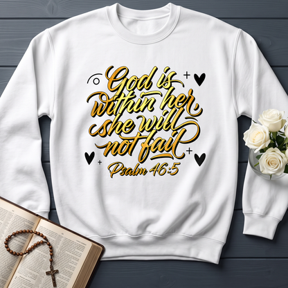 God Is Within Her She Will Not Fail Psalm 46.5 01
