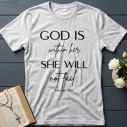 God Is Within Her She Will Not Fail Psalms 46.5 02