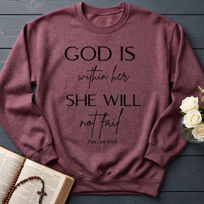 God Is Within Her She Will Not Fail Psalms 46.5 02