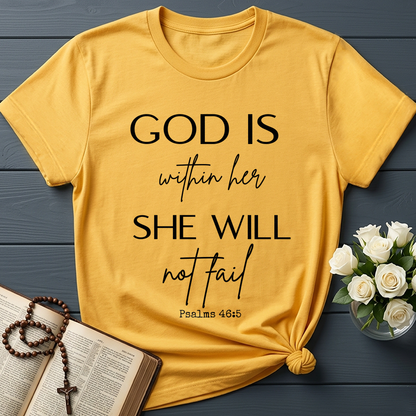God Is Within Her She Will Not Fail Psalms 46.5 02
