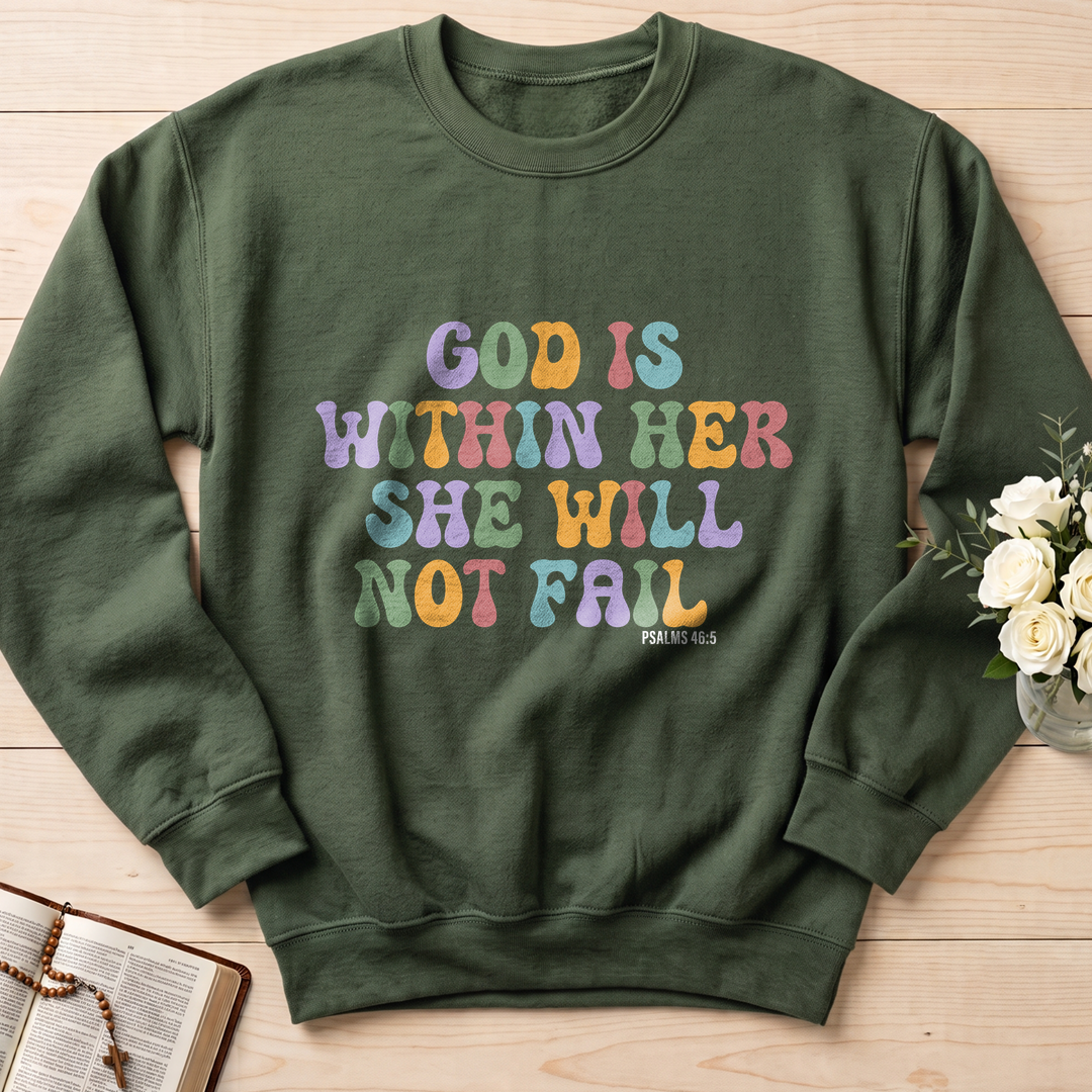 God Is Within Her She Will Not Fail Psalms 46.5 03