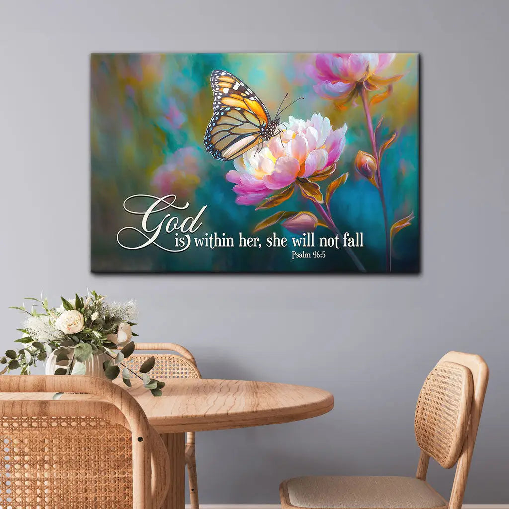 God is Within Her She Will Not Fall, Monarch Butterfly and Peony - Christian Wall Art Canvas