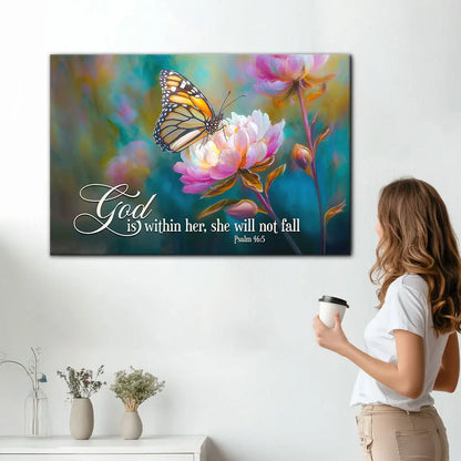 God is Within Her She Will Not Fall, Monarch Butterfly and Peony - Christian Wall Art Canvas