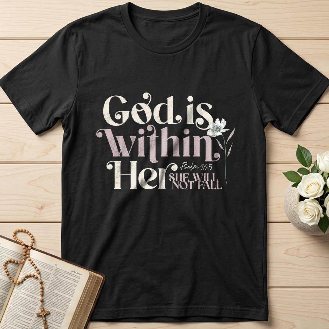 God Is Within Her She Will Not Fall Psalm 46.5 04