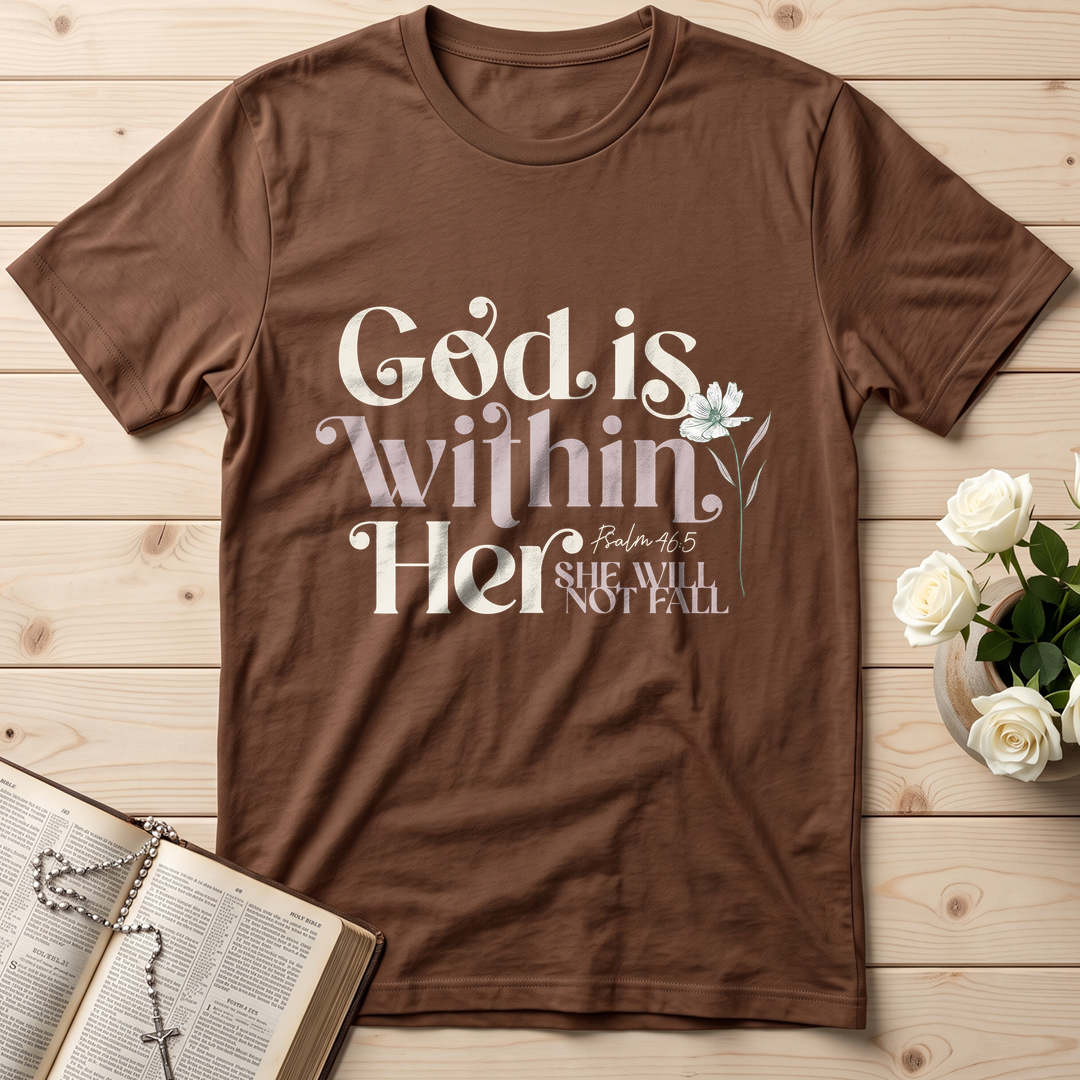 God Is Within Her She Will Not Fall Psalm 46.5 04