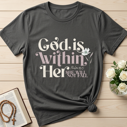 God Is Within Her She Will Not Fall Psalm 46.5 04