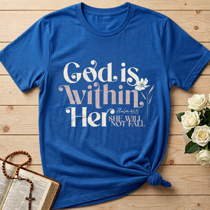 God Is Within Her She Will Not Fall Psalm 46.5 04
