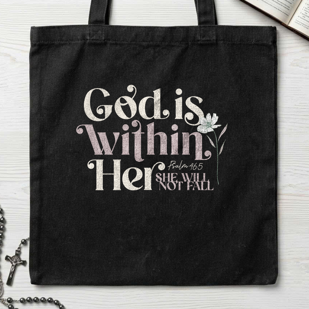 God Is Within Her She Will Not Fall Psalm 46.5 04