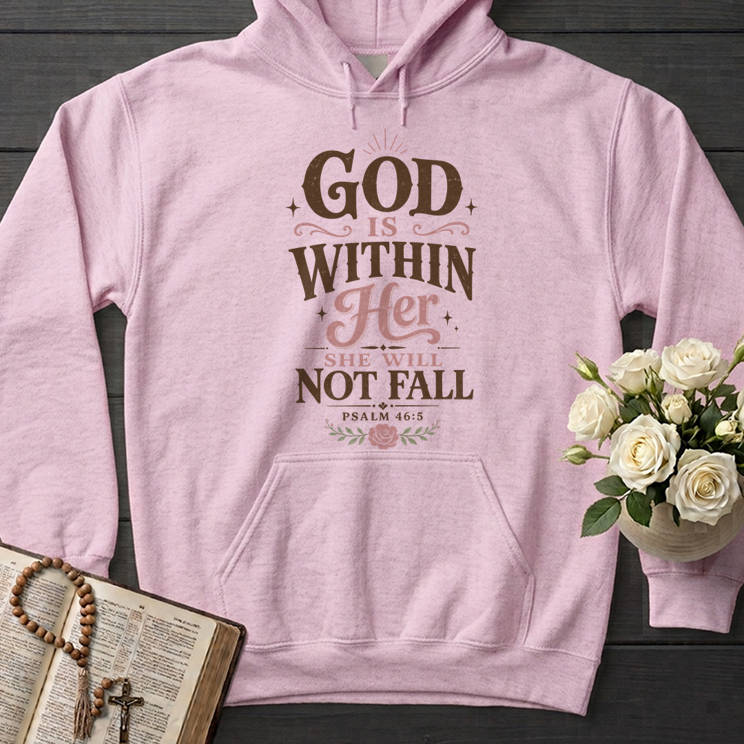God Is Within Her She Will Not Fall Psalm 46.5 05