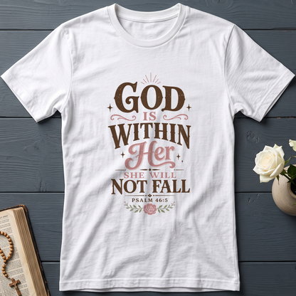 God Is Within Her She Will Not Fall Psalm 46.5 05