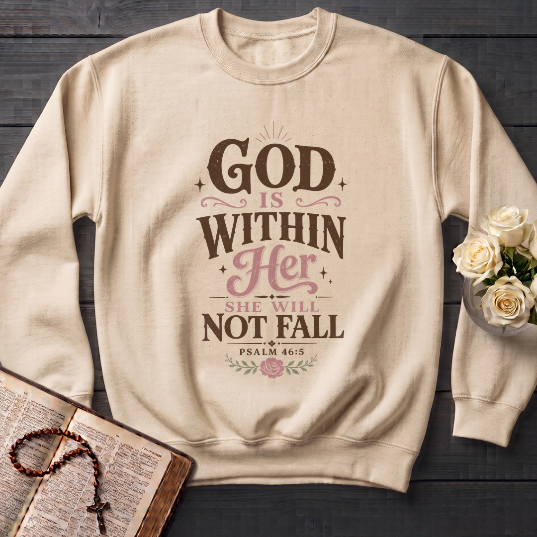 God Is Within Her She Will Not Fall Psalm 46.5 05