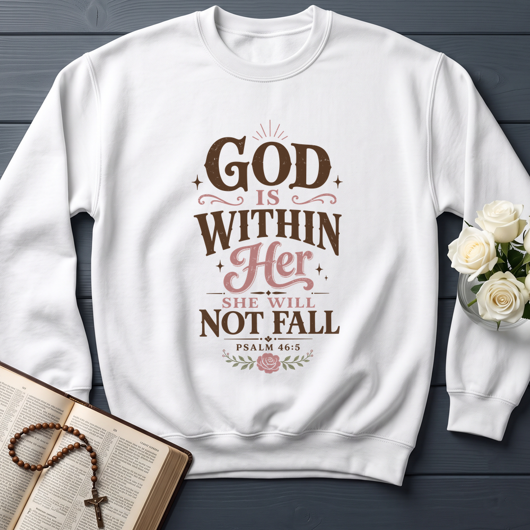 God Is Within Her She Will Not Fall Psalm 46.5 05