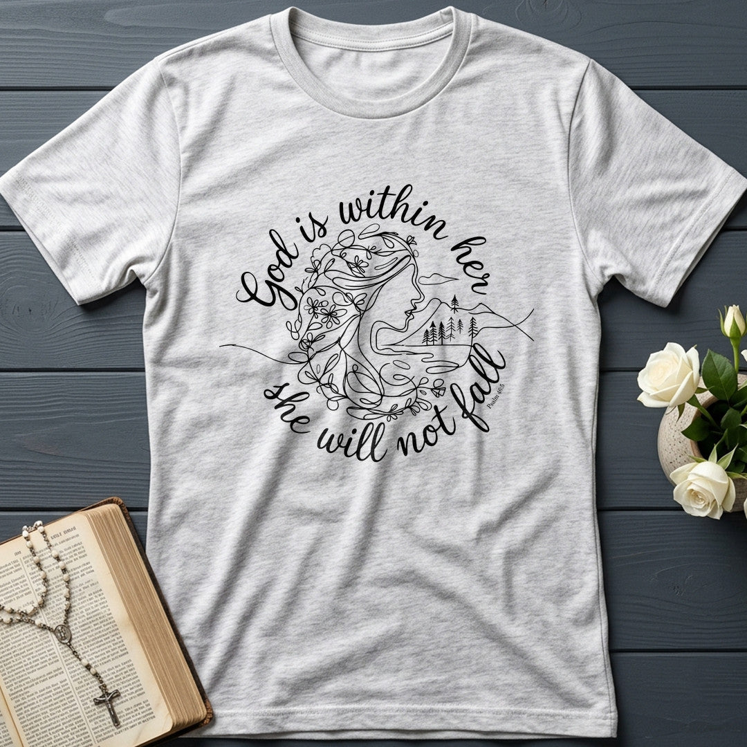 God Is Within Her She Will Not Fall Psalm 46.5 06