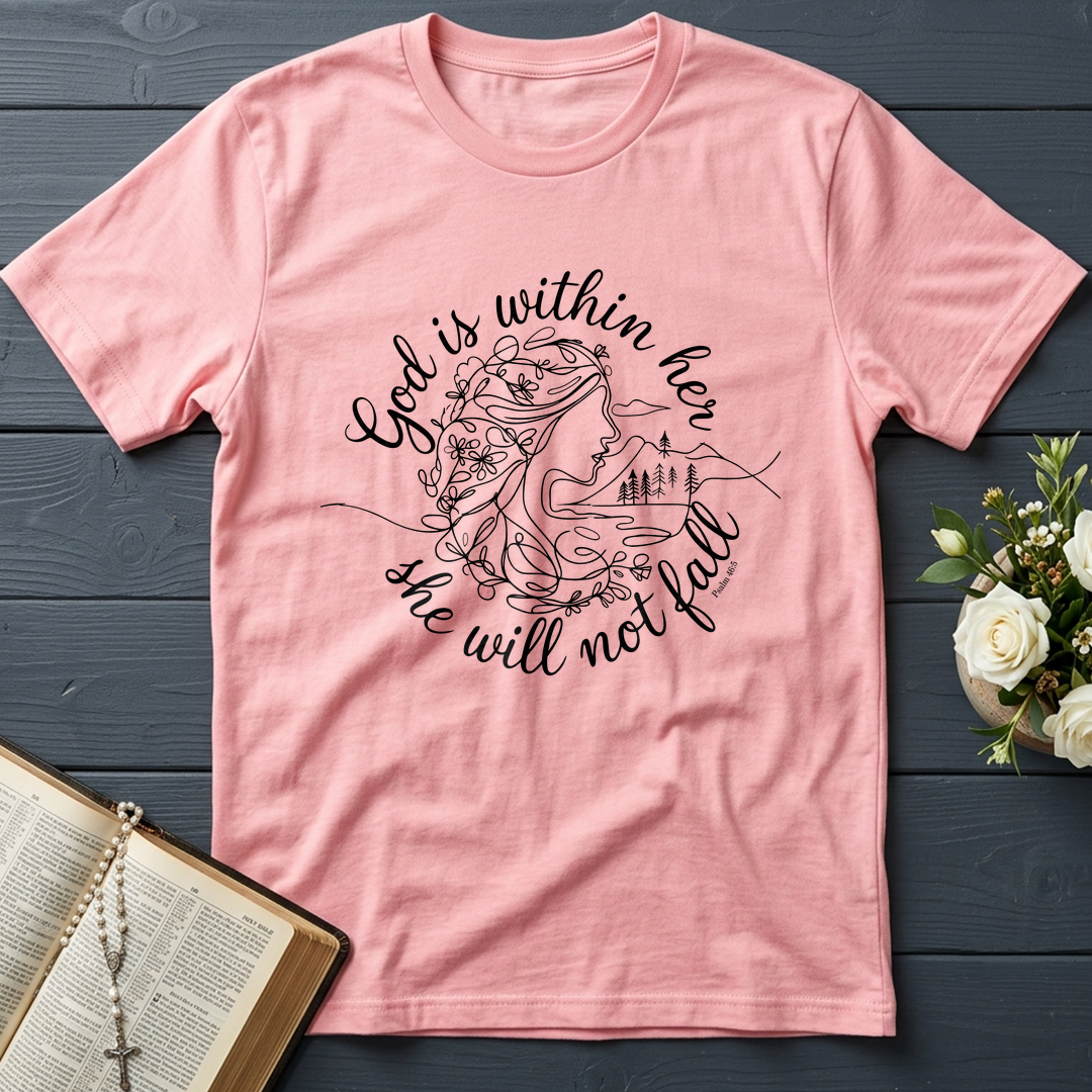 God Is Within Her She Will Not Fall Psalm 46.5 06
