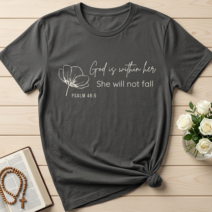 God Is Within Her She Will Not Fall Psalm 46.5 07