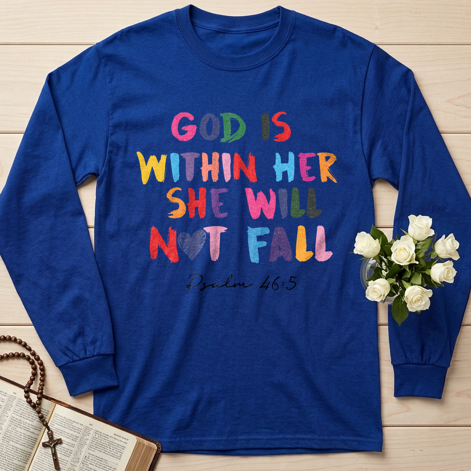God Is Within Her She Will Not Fall Psalm 46.5 09