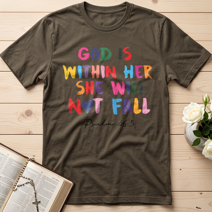God Is Within Her She Will Not Fall Psalm 46.5 09